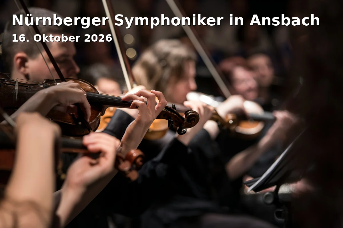 Event: Nuremberg Symphony Orchestra in Ansbach in Theater Ansbach, Promenade 29, 91522 Ansbach on 16. October 2026