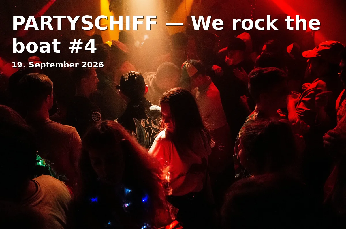 Event: PARTYSCHIFF — We rock the boat #4