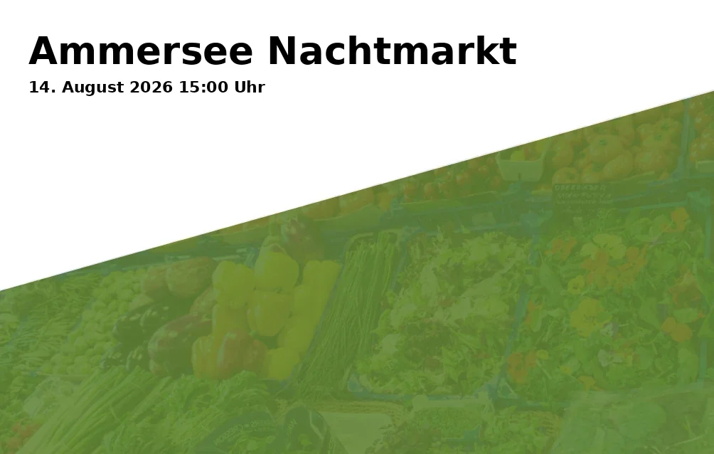 Event: Ammersee Night Market in Promenade, 82211 Herrsching on 14. August 2026