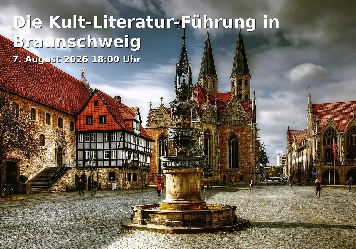 Event: The Cult Literature Tour in Braunschweig in Lessingplatz 4, 38100 Braunschweig on 7. August 2026