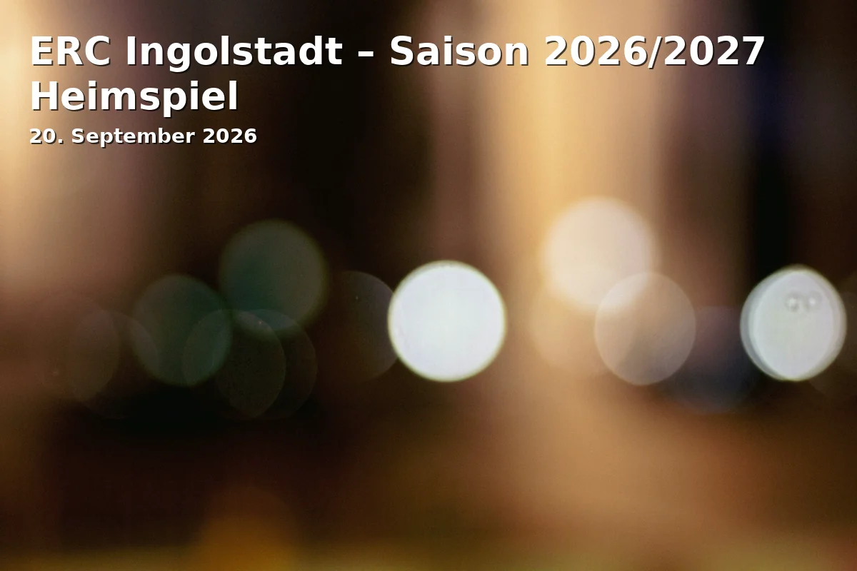 Event: ERC Ingolstadt – Season 2026/2027 Home Game in Saturn-Arena, Südliche Ringstraße 64, 85053 Ingolstadt on 20. September 2026
