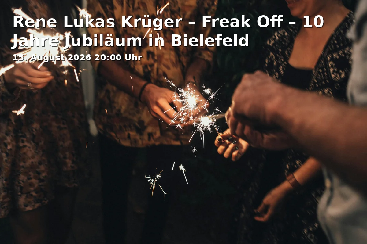 Rene Lukas Krüger – Freak Off – 10 Year Anniversary in Bielefeld