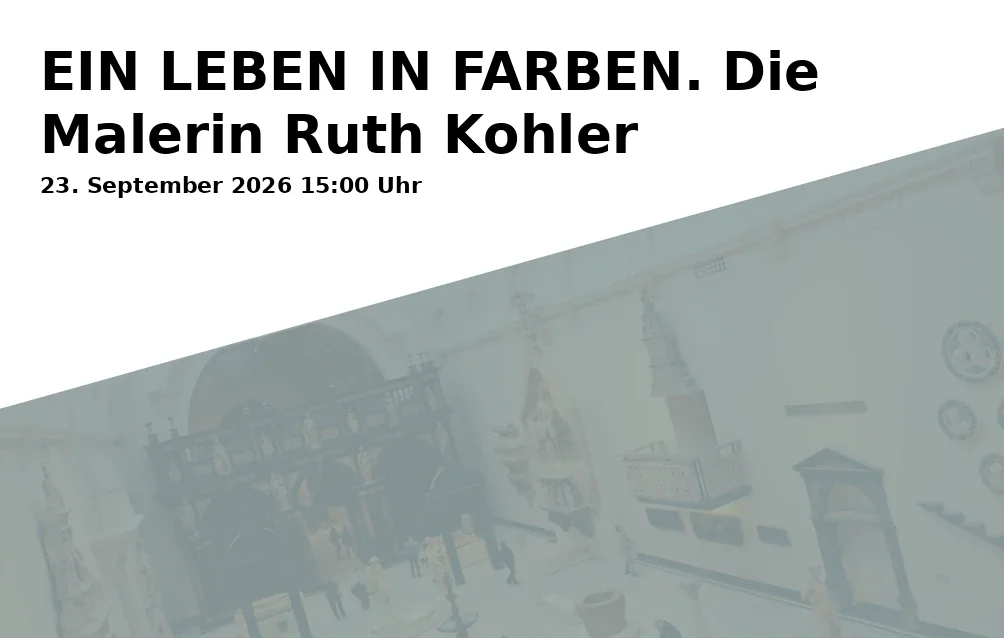 Event: EIN LEBEN IN FARBEN. Die Malerin Ruth Kohler in Diözesanmuseum Freising, Domberg 21, 85354 Freising on 23. September 2026
