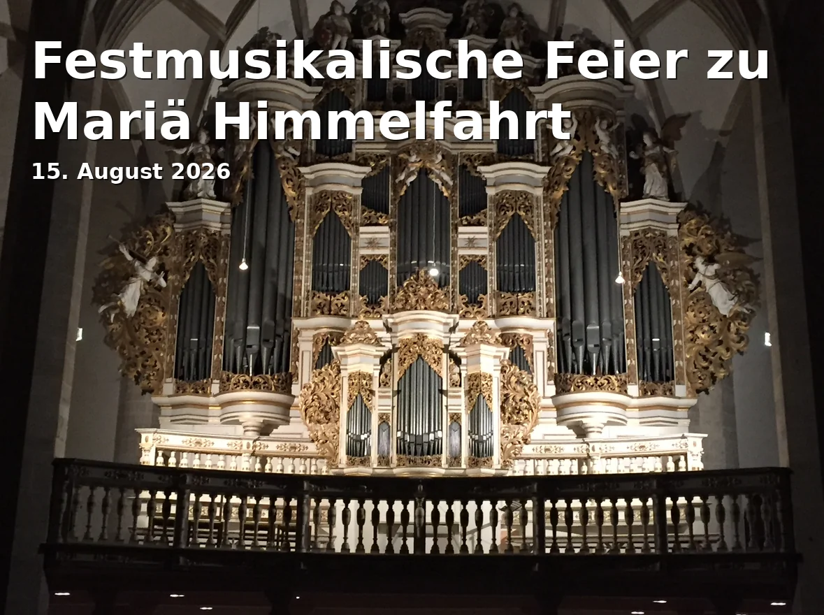 Festmusikalische Feier zu Mariä Himmelfahrt