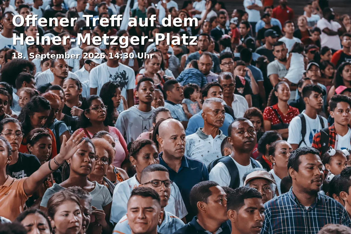 Event: Open Meeting at Heiner-Metzger-Platz in Heiner-Metzger-Platz, 89231 Neu-Ulm on 18. September 2026