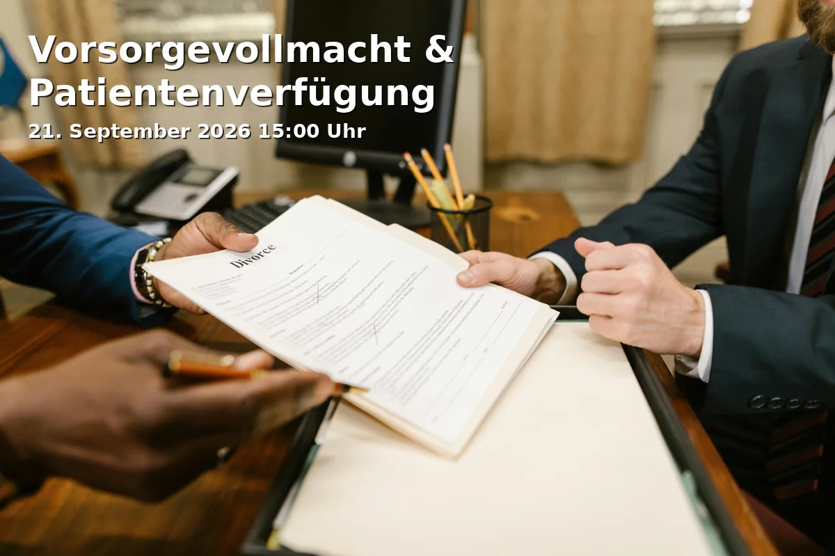 Event: Power of Attorney & Living Will in Kreismedienzentrum Neu-Ulm, Offenhauser Straße 12, 89231 Neu-Ulm on 21. September 2026