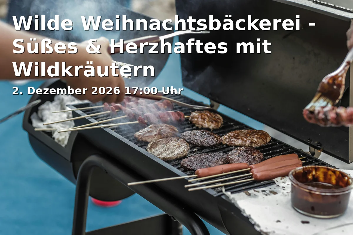 Event: Wilde Weihnachtsbäckerei - Süßes & Herzhaftes mit Wildkräutern