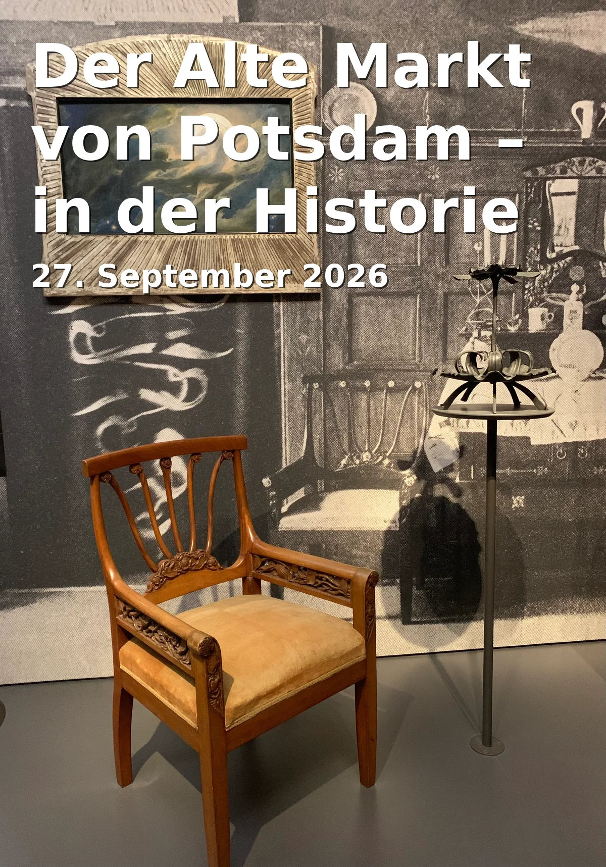 Event: Der Alte Markt von Potsdam – in der Historie und der Kunst in Potsdam Museum - Forum für Kunst und Geschichte, Am Alten Markt 9, 14467 Potsdam on 27. September 2026