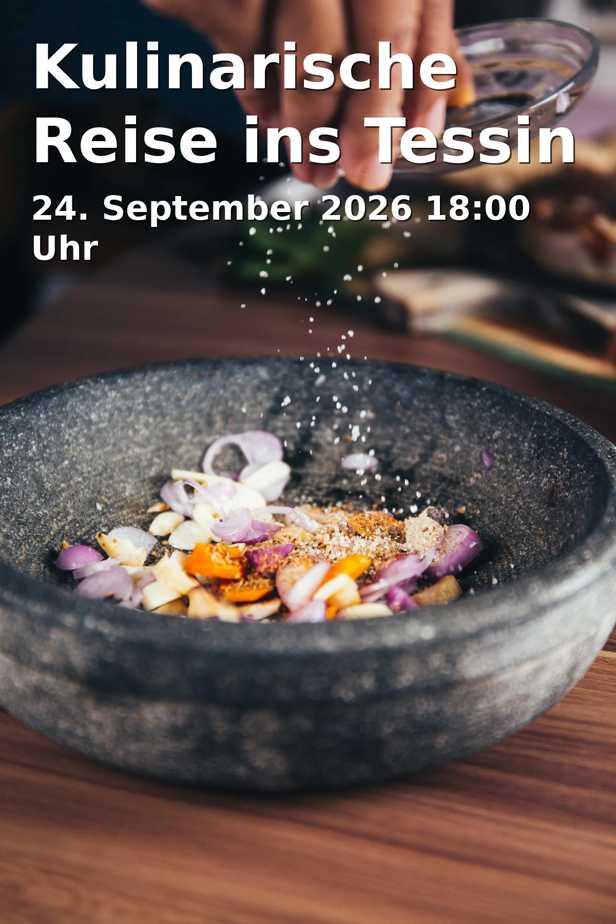 Event: Kulinarische Reise ins Tessin