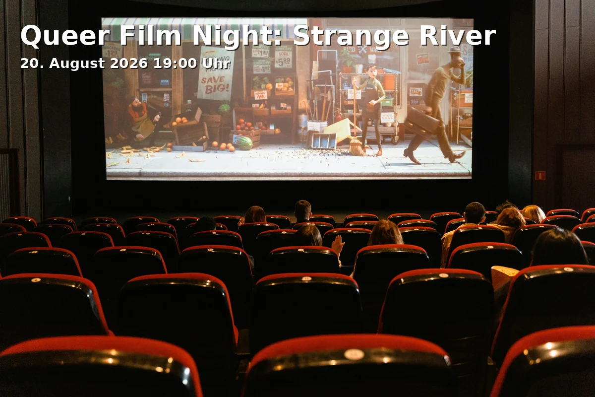 Event: Queer Film Night: Strange River in Kulturraum „die flora“, Florastraße 26, Gelsenkirchen on 20. August 2026