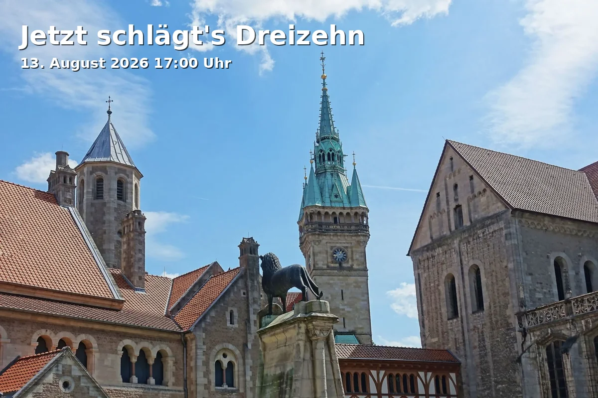 Event: Jetzt schlägt's Dreizehn in Staatstheater Braunschweig - Kleines Haus, Magnitorwall 18, 38100 Braunschweig on 13. August 2026
