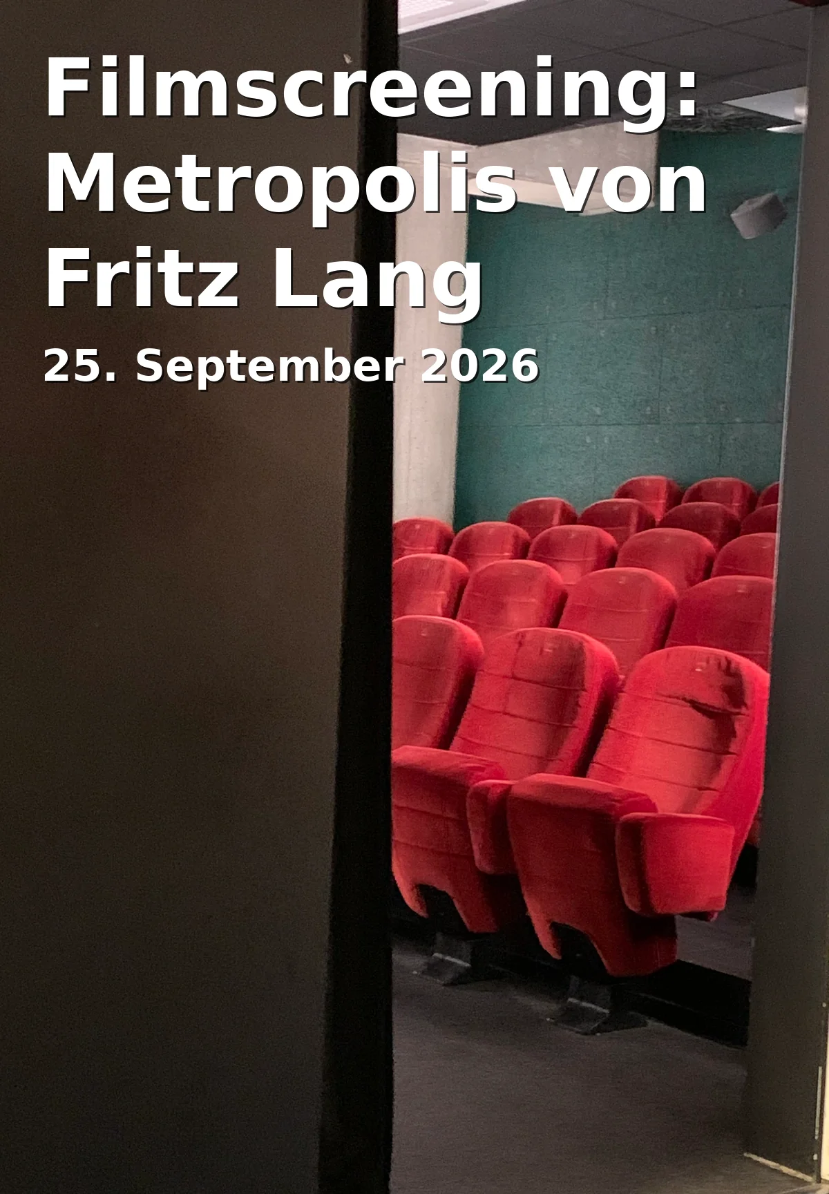 Event: Filmscreening: Metropolis von Fritz Lang