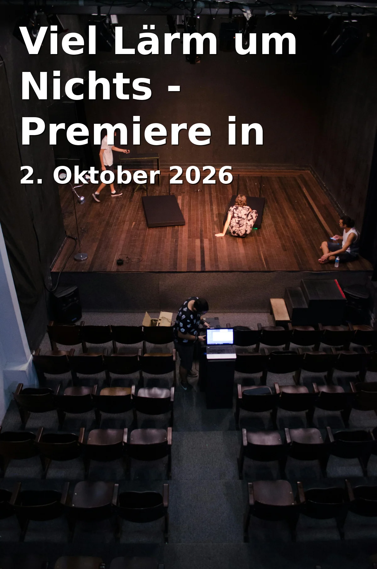 Event: Viel Lärm um Nichts - Premiere in Darmstadt