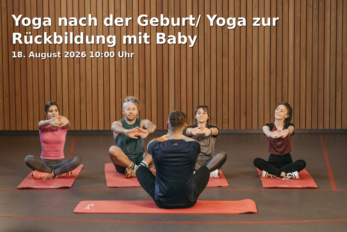 Event: Yoga nach der Geburt/ Yoga zur Rückbildung mit Baby