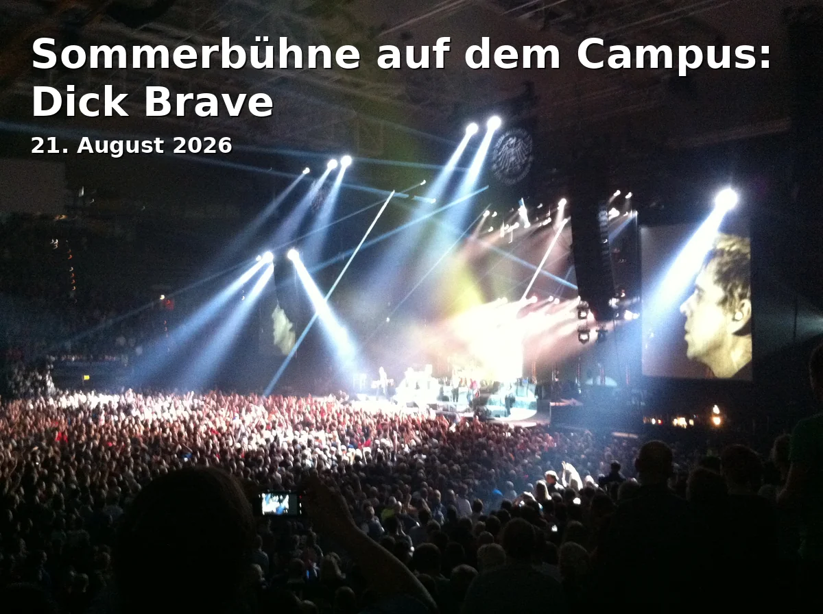 Sommerbühne auf dem Campus: Dick Brave