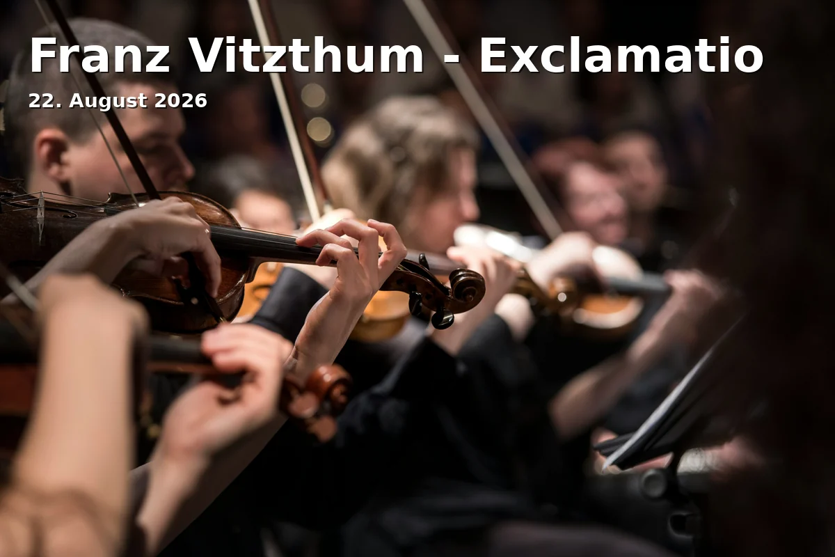 Event: Franz Vitzthum - Exclamatio
