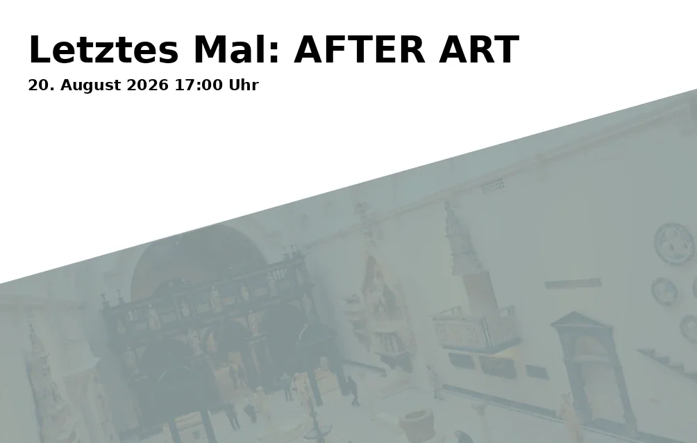 Event: Last Time: AFTER ART