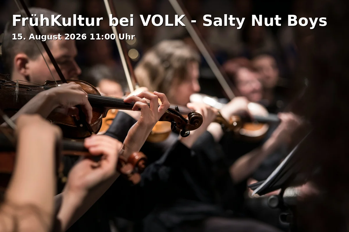 Event: FrühKultur bei VOLK - Salty Nut Boys