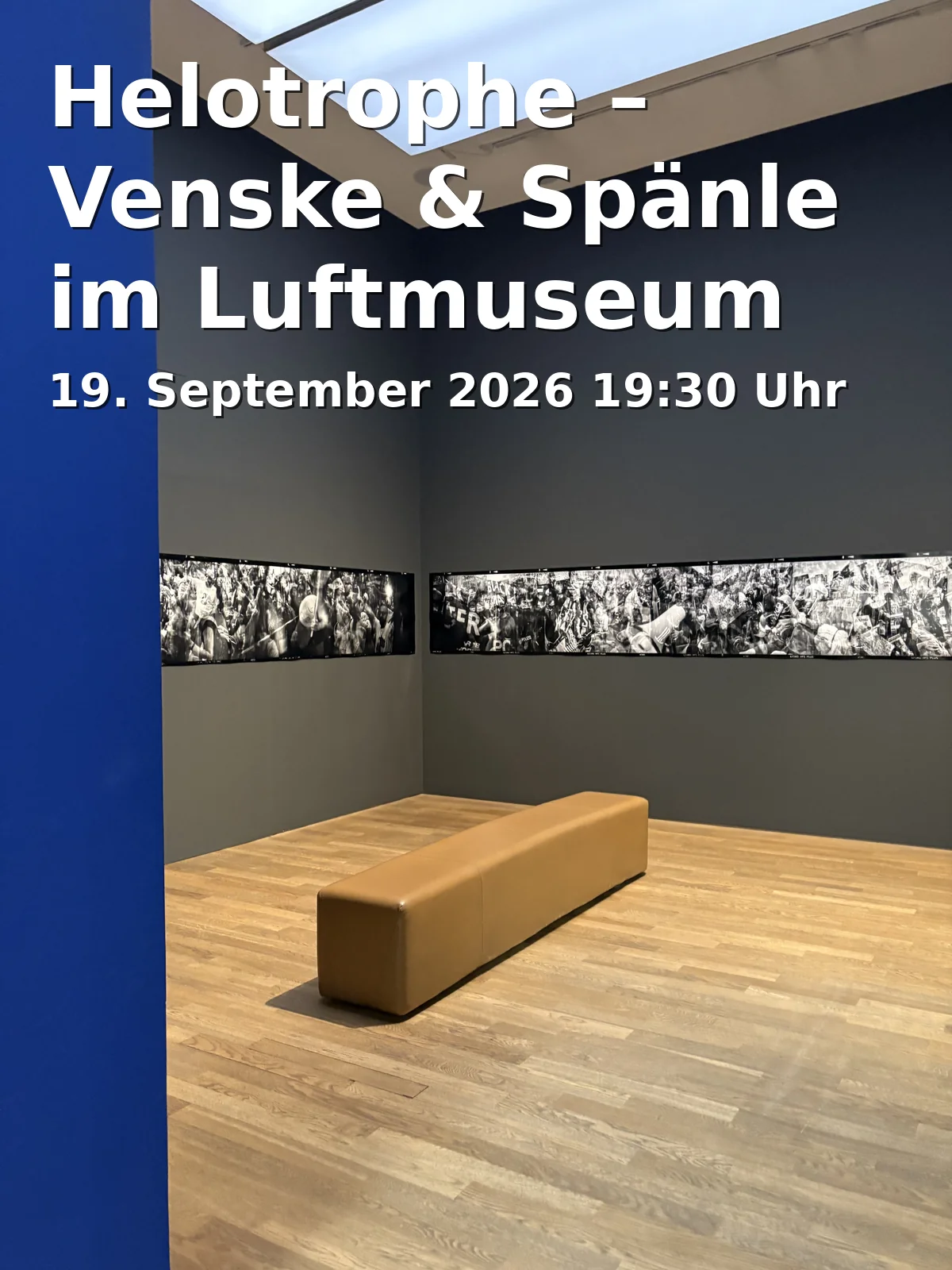 Event: Helotrophe – Venske & Spänle im Luftmuseum Amberg