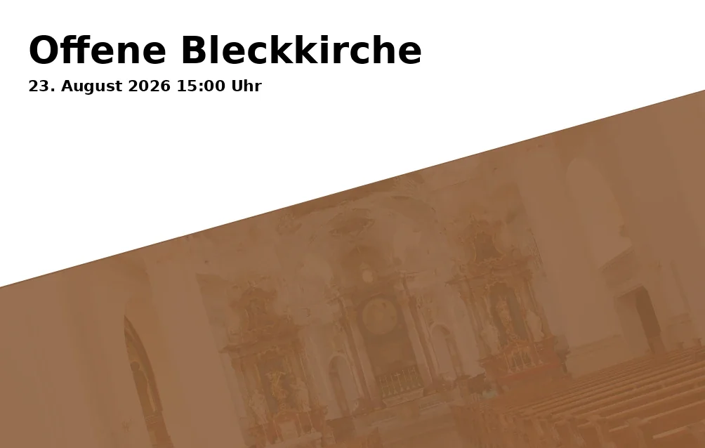 Event: Offene Bleckkirche in Bleckkirche, Bleckstraße 56, Gelsenkirchen on 23. August 2026