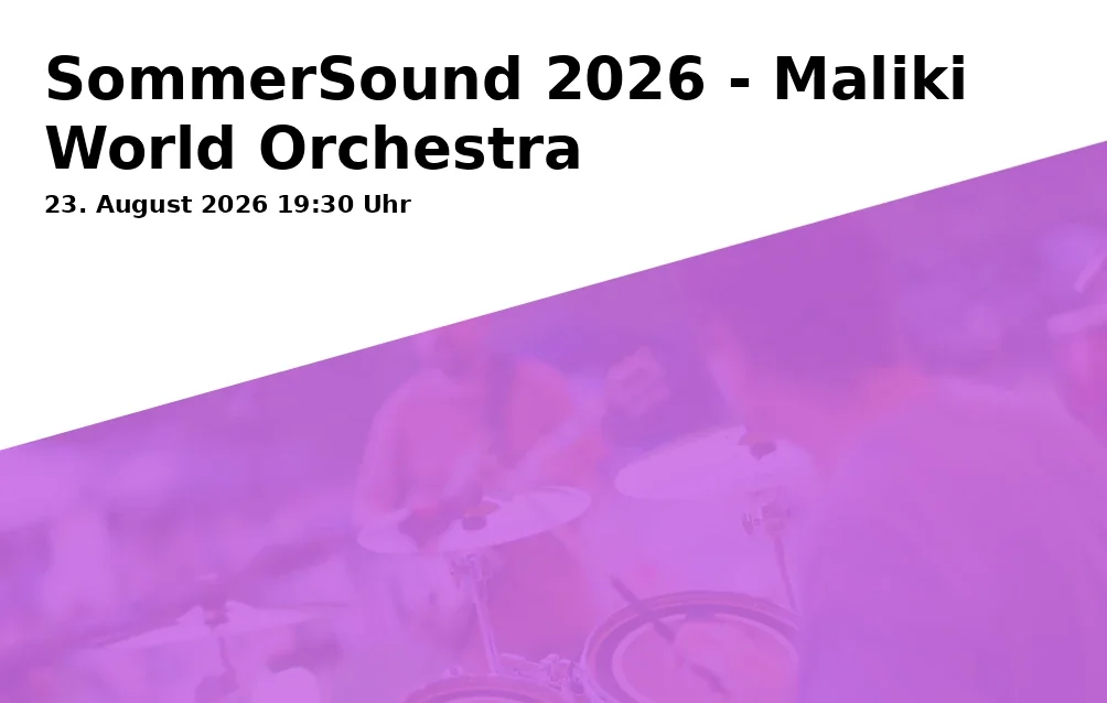 Event: SommerSound 2026 - Maliki World Orchestra in Musikpavillon Stadtgarten, Zeppelinallee 51, 45883 Gelsenkirchen on 23. August 2026