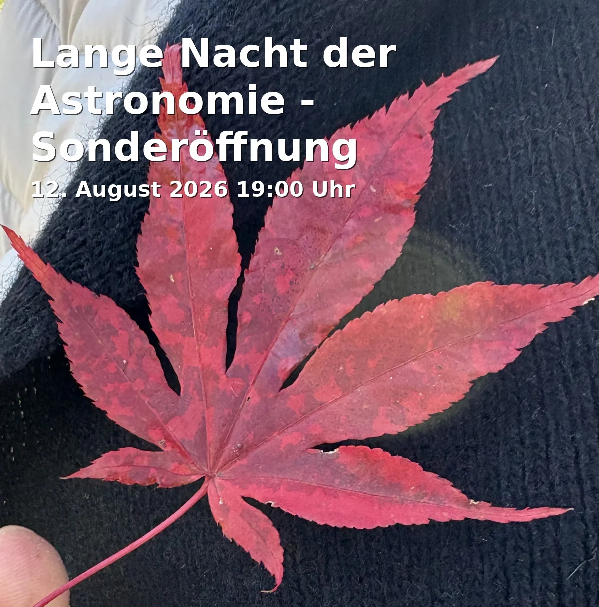 Event: Lange Nacht der Astronomie - Sonderöffnung