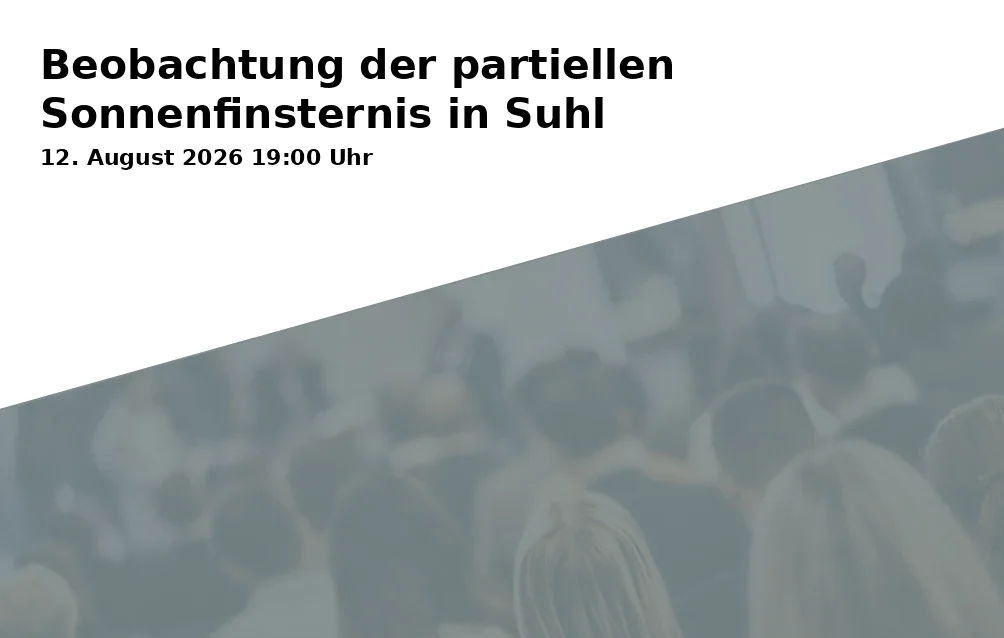 Beobachtung der partiellen Sonnenfinsternis in Suhl