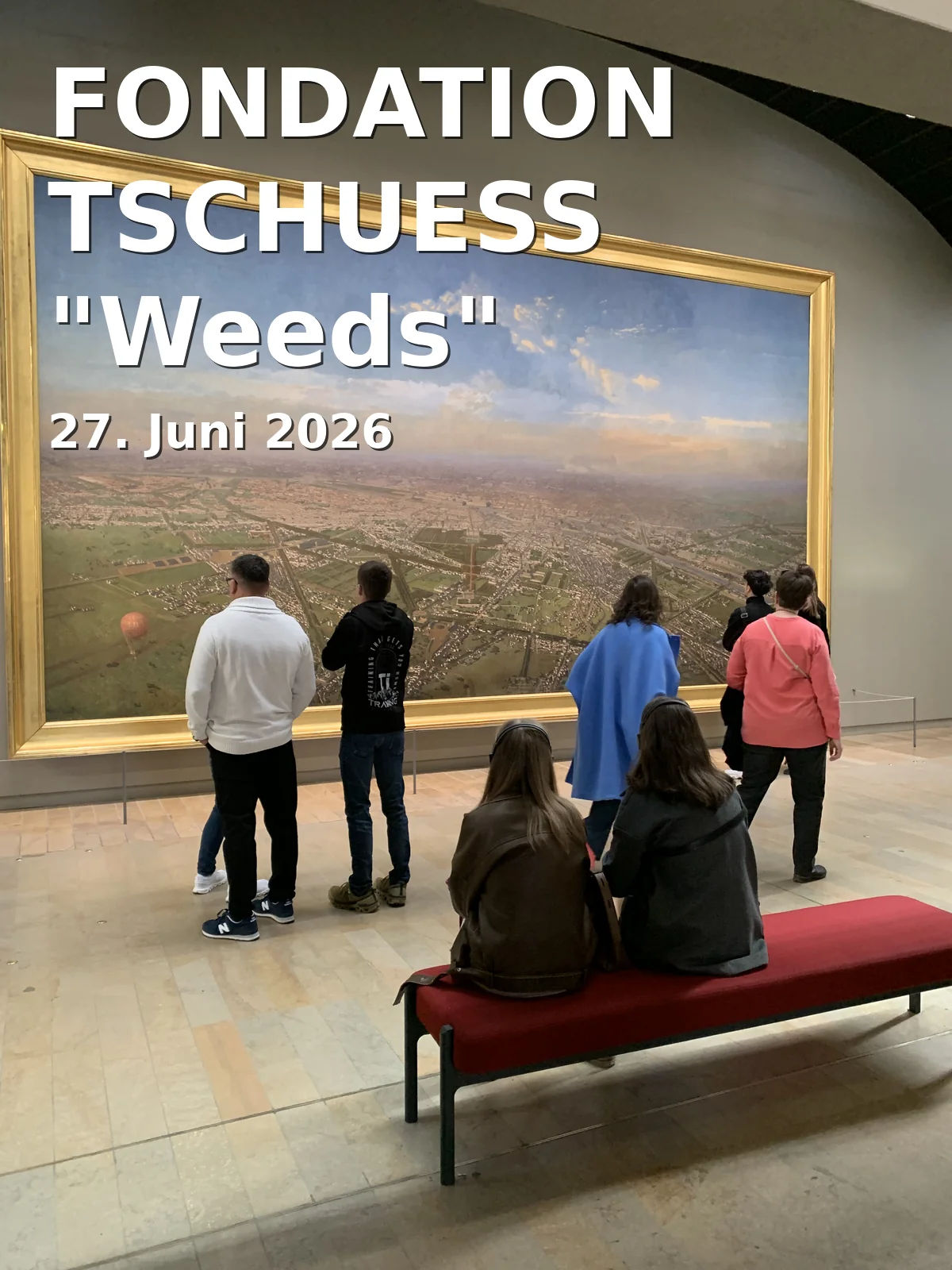Event: FONDATION TSCHUESS "Weeds" in Kunstverein Braunschweig, Lessingplatz 12, 38100, Braunschweig on 27. Juni 2026