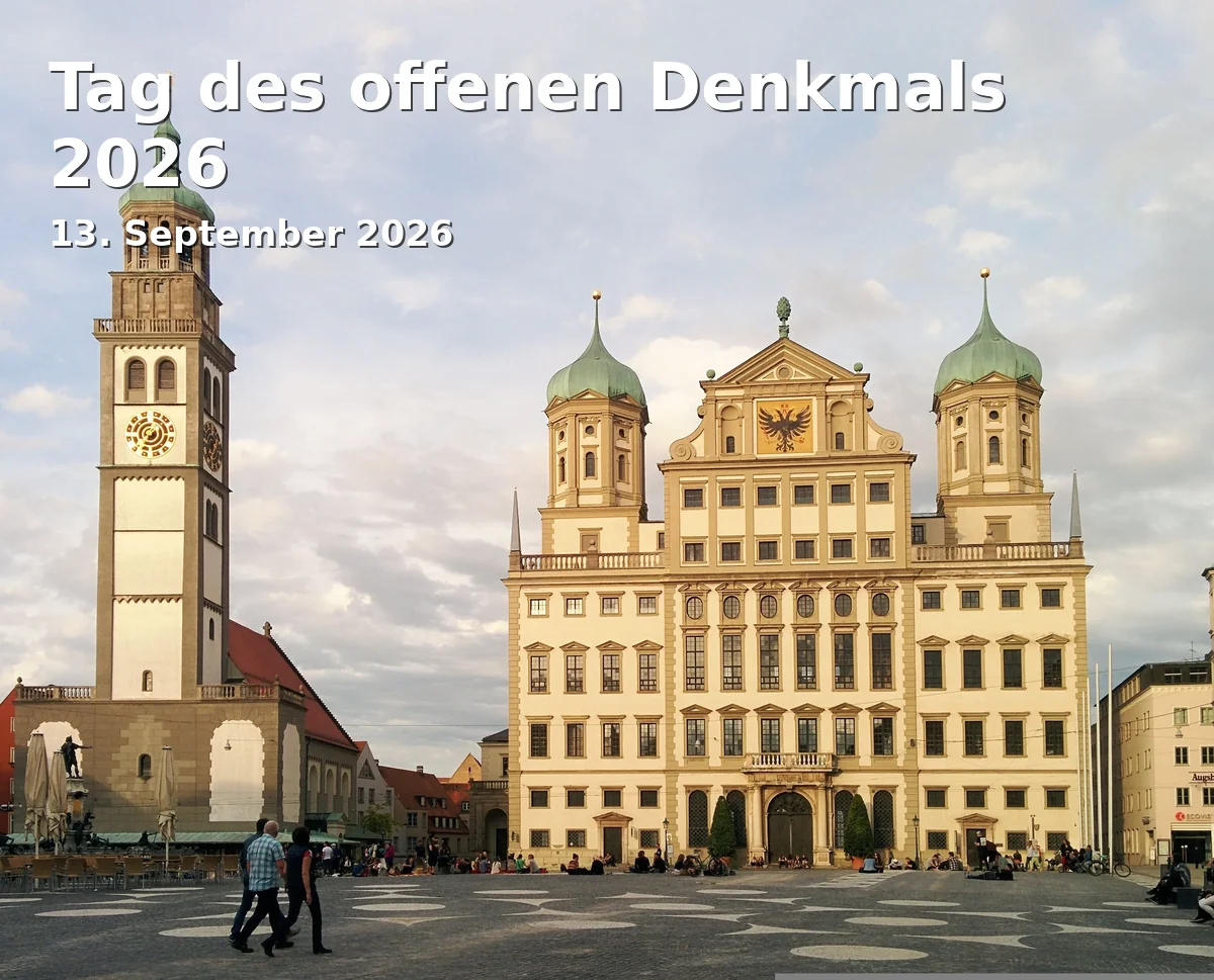 Event: Tag des offenen Denkmals 2026 in Verschiedene Standorte in Augsburg, Augsburg, Bayern on 13. September 2026