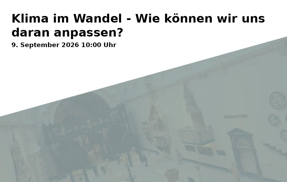 Event: Klima im Wandel - Wie können wir uns daran anpassen? in Haus der Natur, An der Waldau 48, 53127 Bonn on 9. September 2026