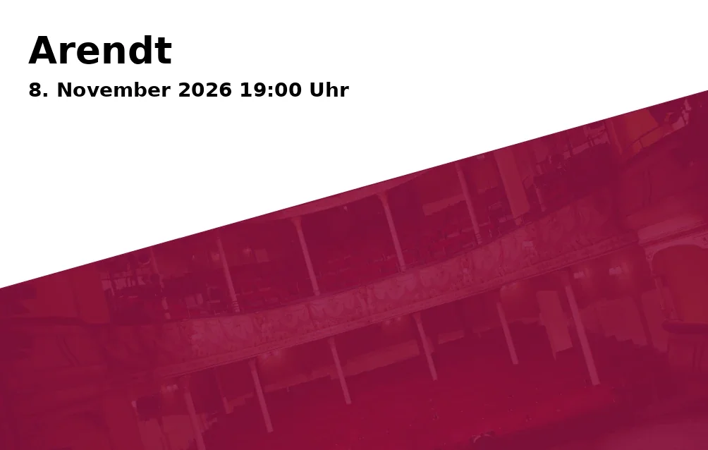 Event: Arendt in Altes Rathaus, Marktplatz 4, 73430 Aalen on 8. November 2026