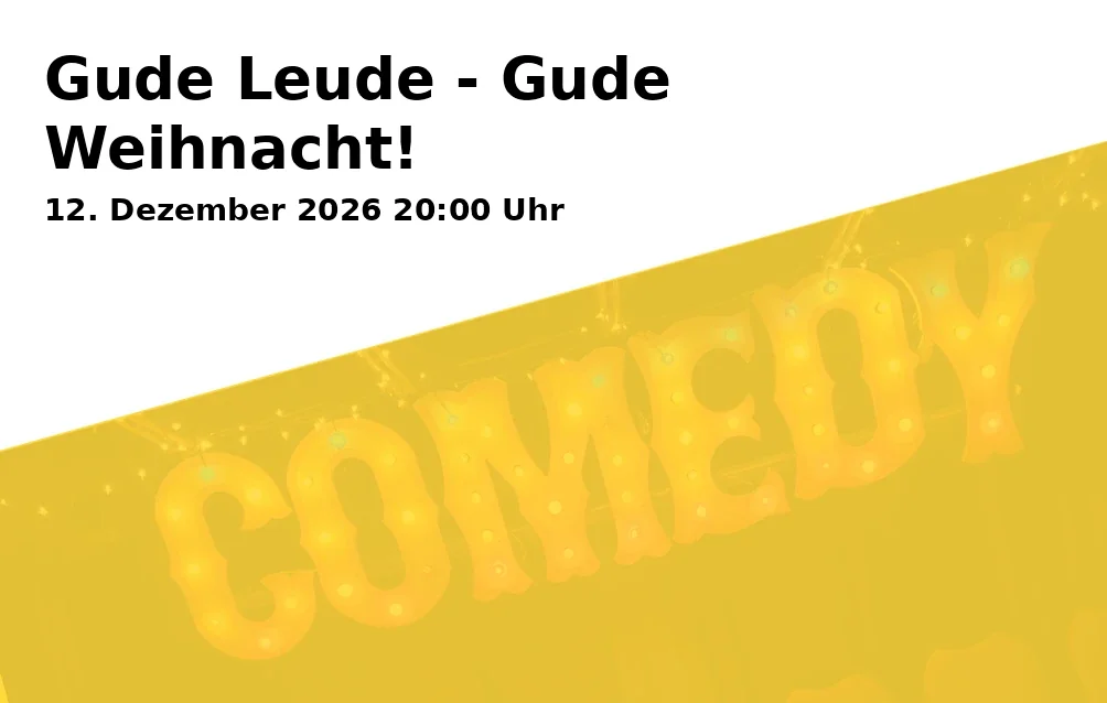 Event: Gude Leude - Gude Weihnacht!