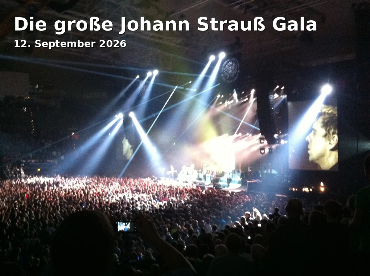 Event: Die große Johann Strauß Gala in Theater Ingolstadt, Schloßlände 1, 85049 Ingolstadt on 12. September 2026