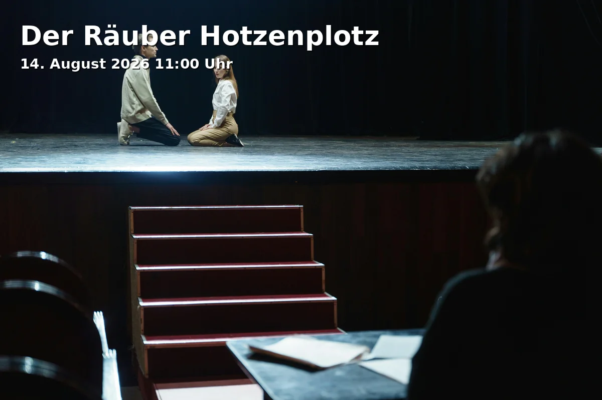 Event: Der Räuber Hotzenplotz