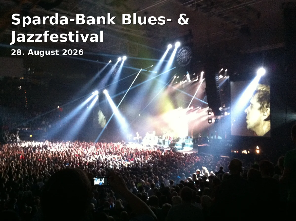 Event: Sparda-Bank Blues- & Jazzfestival in Sparda-Bank Bühne Maxplatz, Bamberg on 28. August 2026