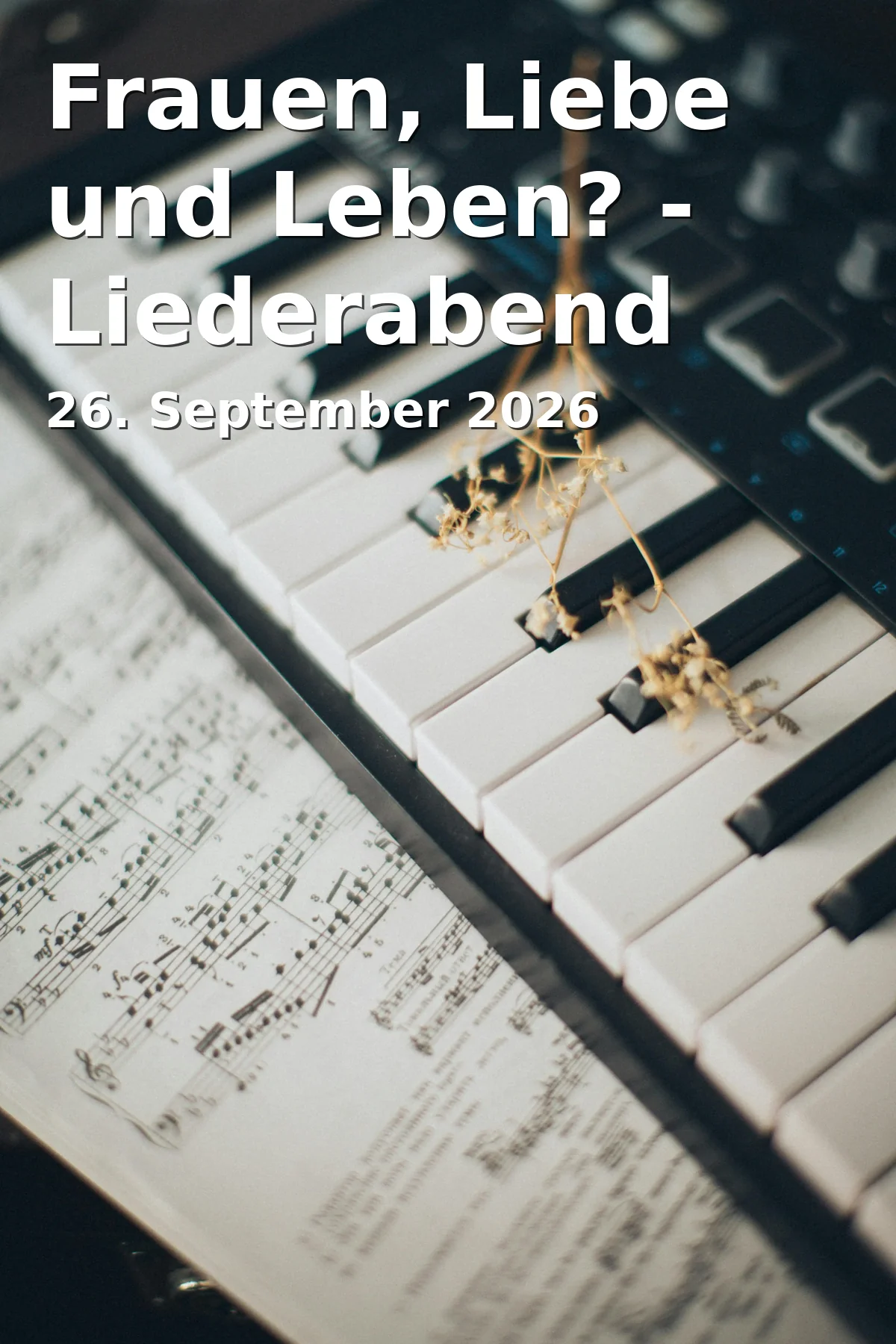 Event: Frauen, Liebe und Leben? - Liederabend in Städtische Musikschule, St.-Getreu-Str. 14, 96047 Bamberg on 26. September 2026