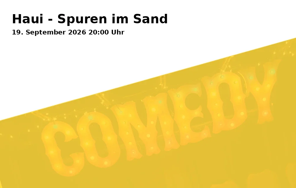 Event: Haui - Spuren im Sand in Steinhof Duisburg, Düsseldorfer Landstr. 347, 47259 Duisburg on 19. September 2026