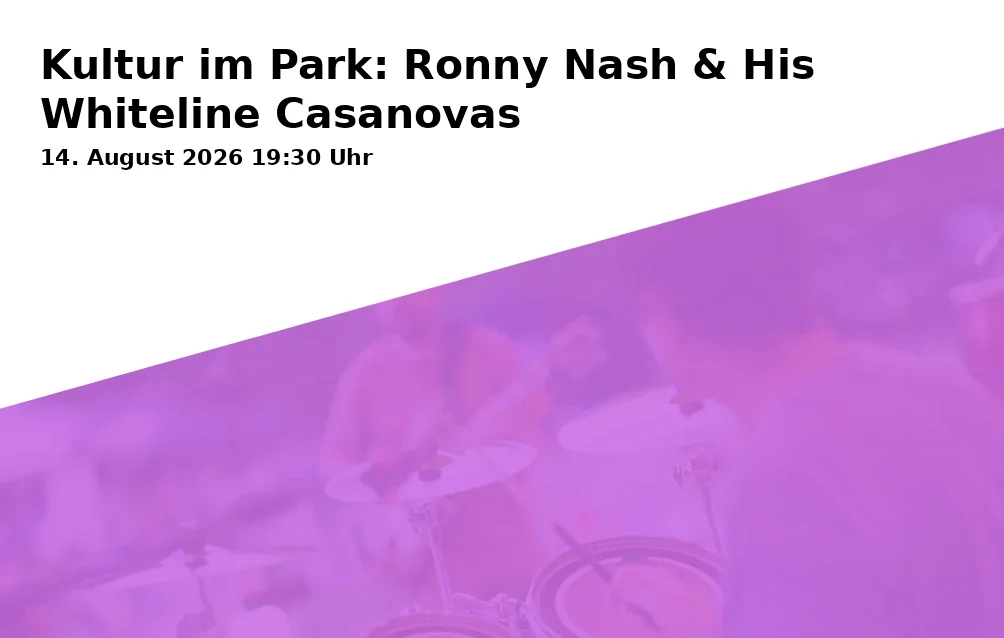 Event: Culture in the Park: Ronny Nash & His Whiteline Casanovas