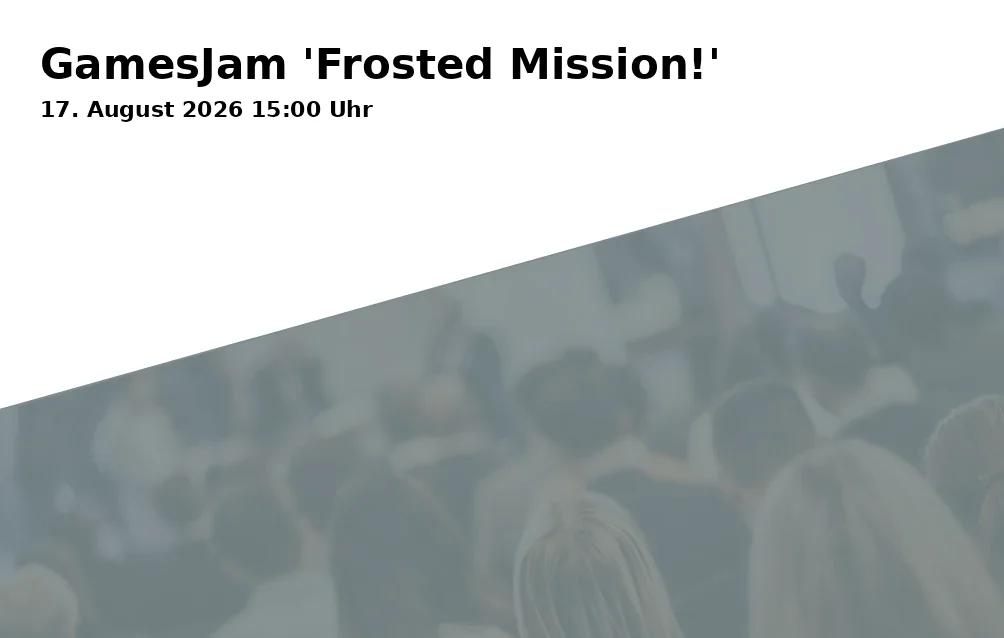 GamesJam 'Frosted Mission!'