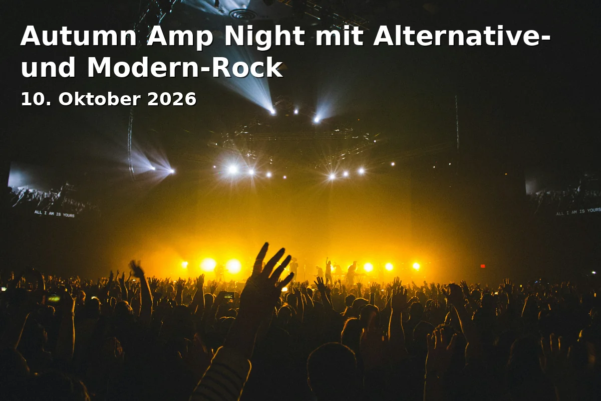 Event: Autumn Amp Night mit Alternative- und Modern-Rock