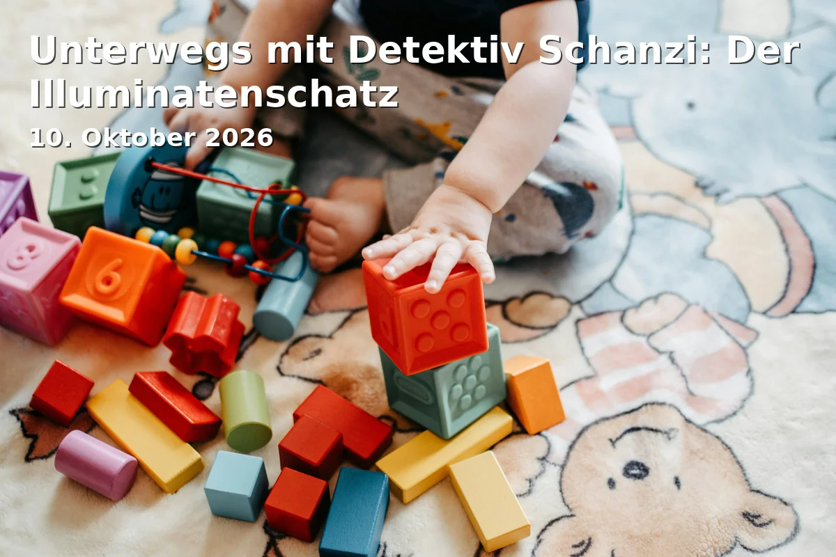 Event: Unterwegs mit Detektiv Schanzi: Der Illuminatenschatz in Stadtmuseum Ingolstadt, Auf der Schanz 45, 85049 Ingolstadt on 10. Oktober 2026