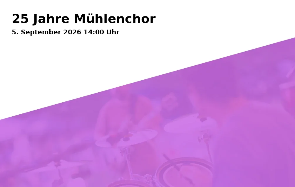Event: 25 Jahre Mühlenchor in Kirche St. Nicolai Albrechts, Albrechts, Suhl on 5. September 2026