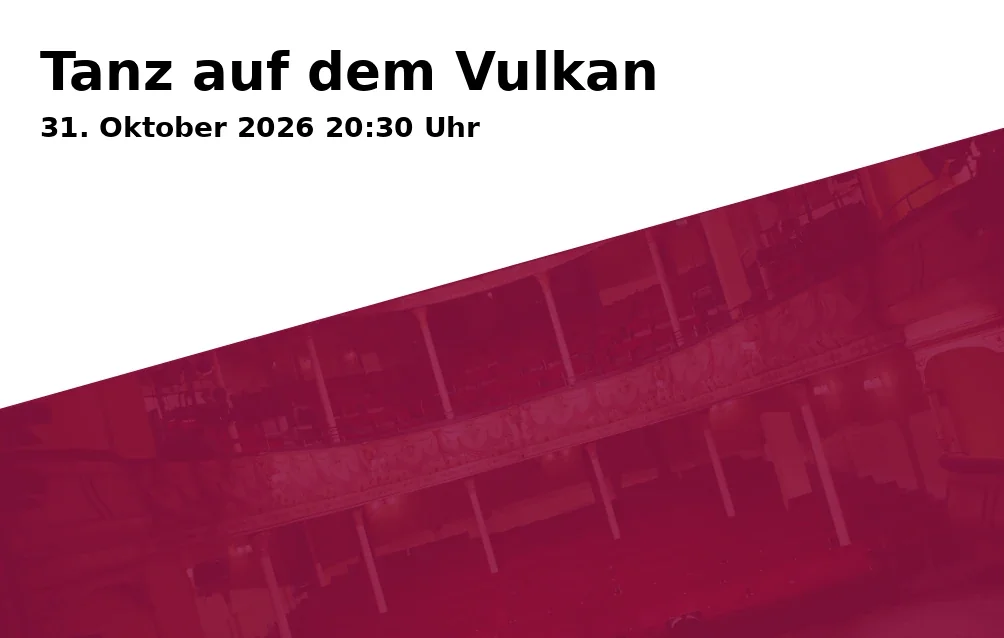 Event: Tanz auf dem Vulkan in Jazzclub Augsburg, Philippine-Welser-Str. 11, 86150 Augsburg on 31. Oktober 2026