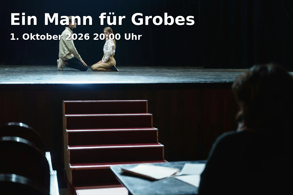 Event: Ein Mann für Grobes