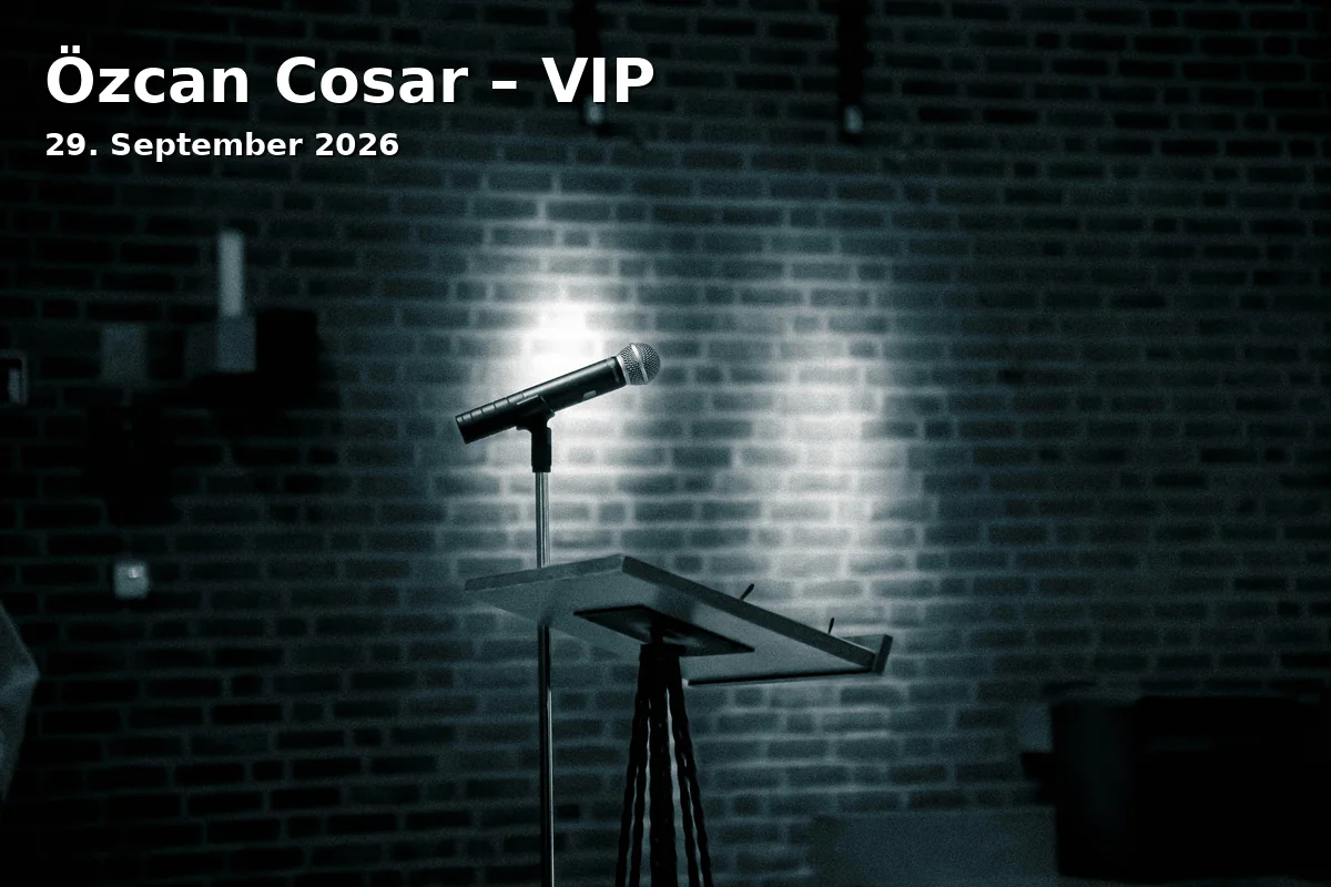 Event: Özcan Cosar – VIP in Saturn-Arena, Südliche Ringstraße 64, 85053 Ingolstadt on 29. September 2026