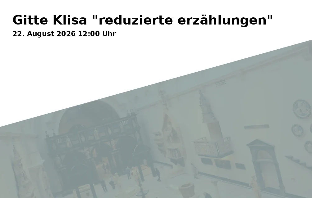 Event: Gitte Klisa "reduzierte erzählungen" in Produzenten-Galerie, Rohrteichstr. 36, 33602 Bielefeld on 22. August 2026