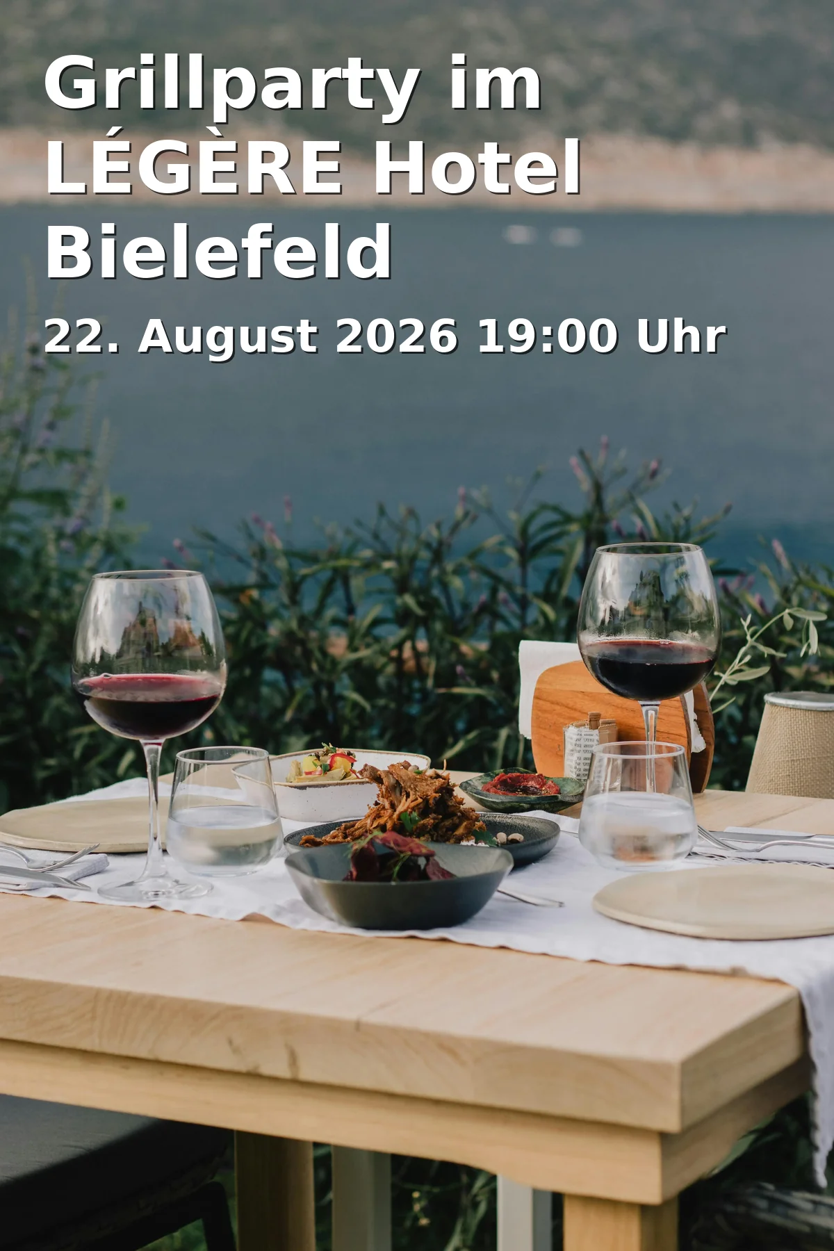 Event: Grillparty im LÉGÈRE Hotel Bielefeld in Légère Hotel Bielefeld, Neumarkt 2, 33602 Bielefeld on 22. August 2026