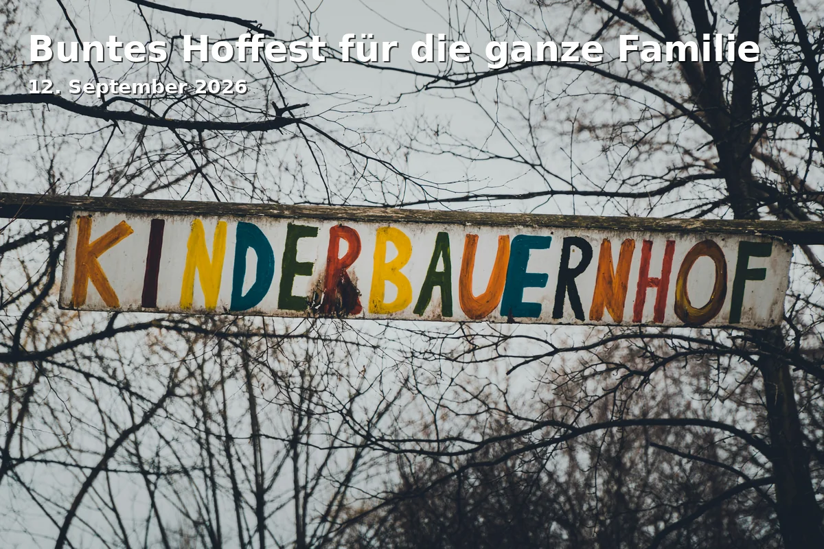 Event: Buntes Hoffest für die ganze Familie