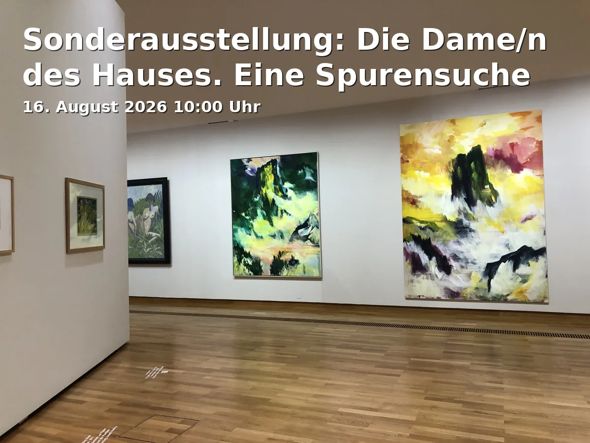 Event: Sonderausstellung: Die Dame/n des Hauses. Eine Spurensuche in Fürst Pückler Museum Park & Schloss Branitz, Robinienweg 5, 03042 Cottbus on 16. August 2026