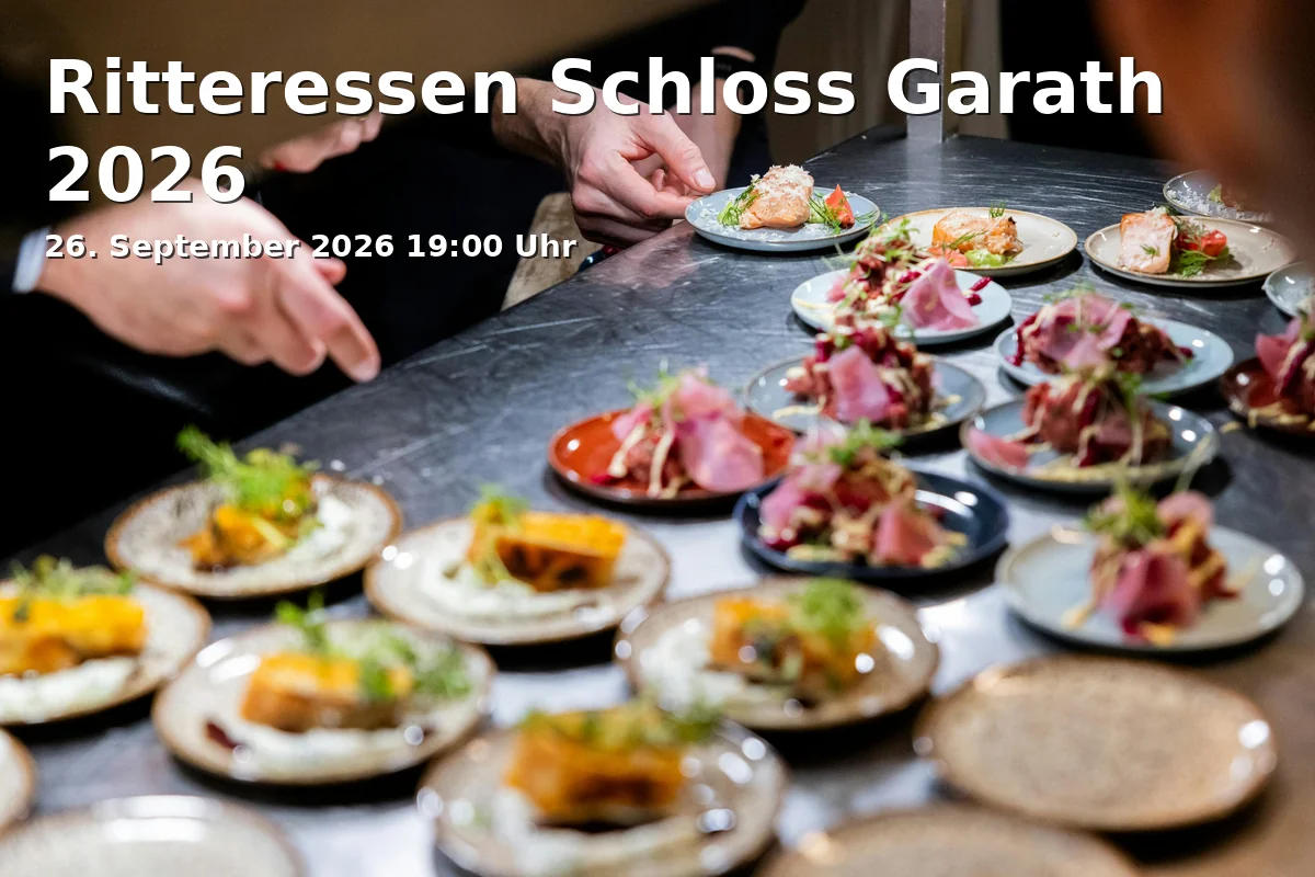 Event: Ritteressen Schloss Garath 2026